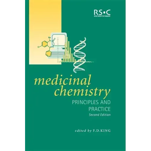Medicinal Chemistry: Principles and Practice