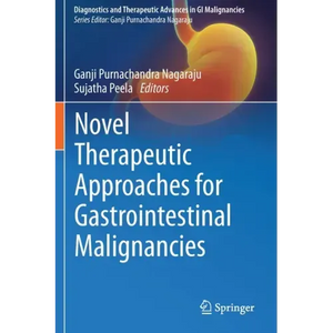 Novel Therapeutic Approaches for Gastrointestinal Malignancies - Paperback