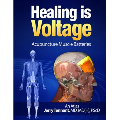 Healing is Voltage: Acupuncture Muscle Batteries