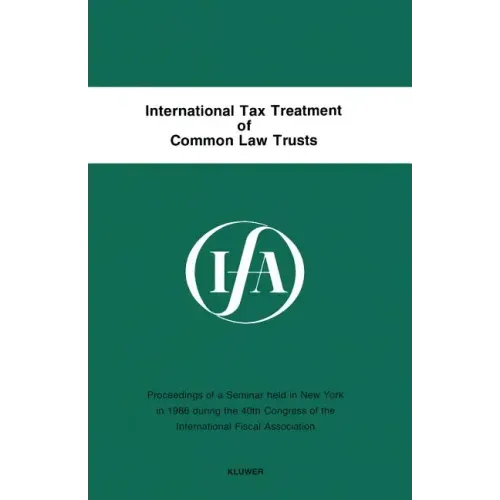 International Tax Treatment Of Common Law Trusts