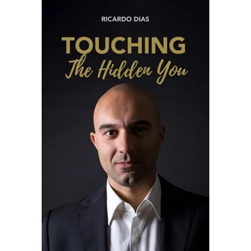 Touching the Hidden You: Therapeutic sessions that make us question Life, Health and Disease