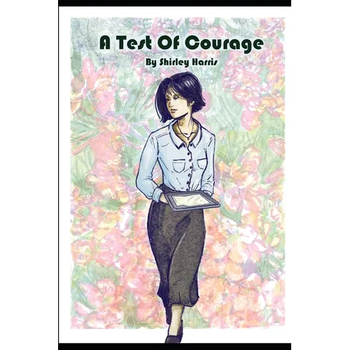 A Test of Courage