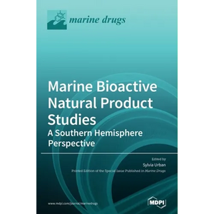 Marine Bioactive Natural Product Studies-A Southern Hemisphere Perspective - Hardcover