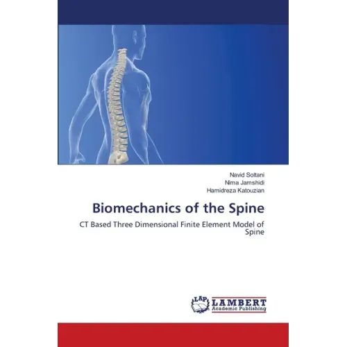 Biomechanics of the Spine