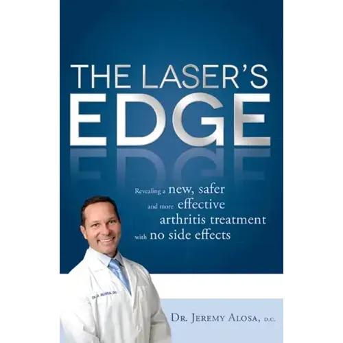 The Laser's Edge: Revealing a New, Safer and More Effective Arthritis Treatment with No Side Effects