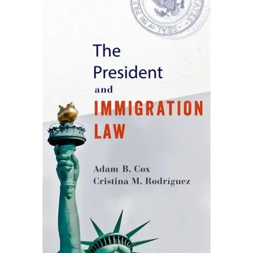 The President and Immigration Law