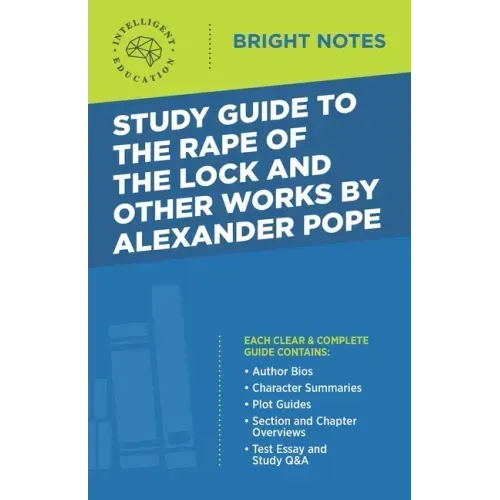 Study Guide to the Rape of the Lock and Other Works by Alexander Pope