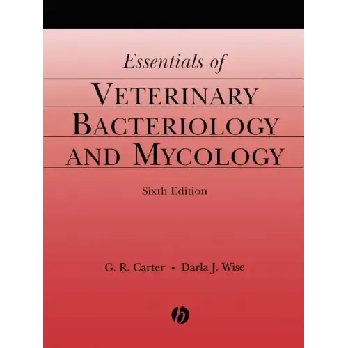 Essentials of Veterinary Bacteriology and Mycology