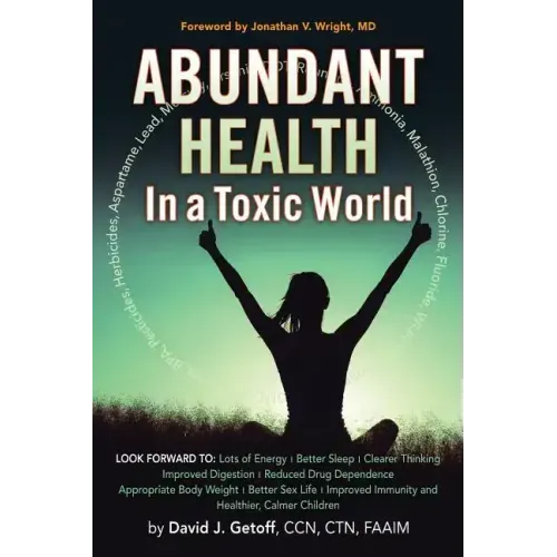 Abundant Health in a Toxic World