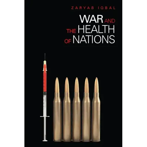 War and the Health of Nations