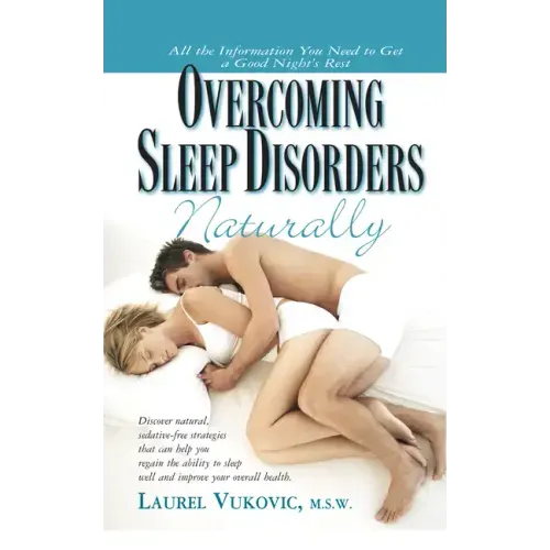 Overcoming Sleep Disorders Naturally