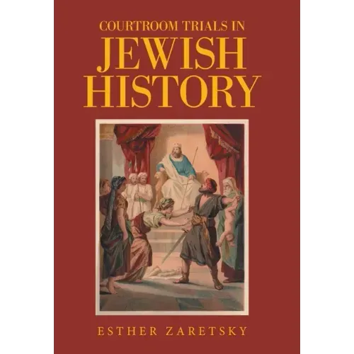 Courtroom Trials in Jewish History