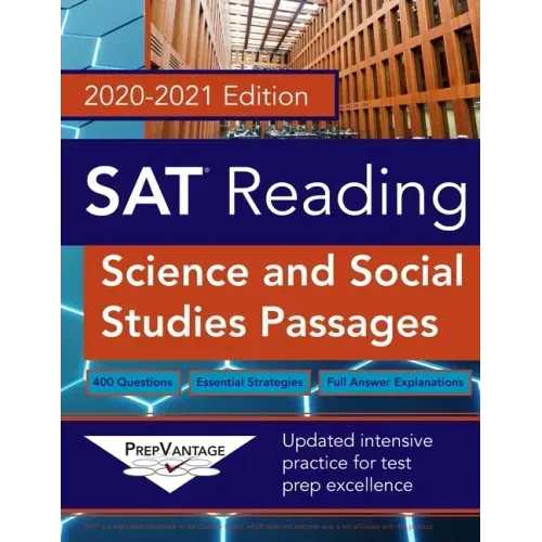 SAT Reading: Science and Social Studies, 2020-2021 Edition