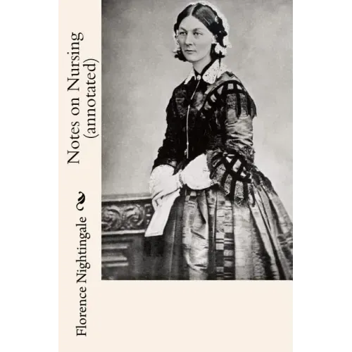 Notes on Nursing (annotated)