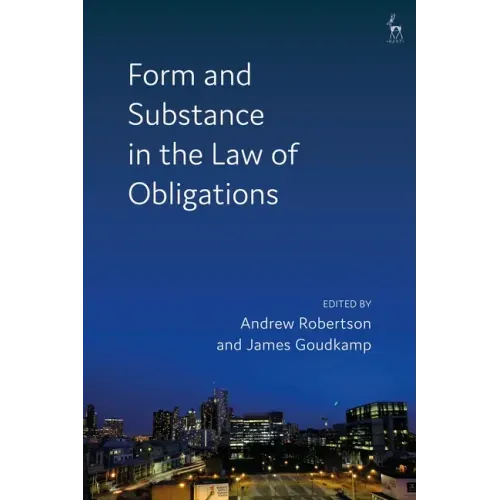 Form and Substance in the Law of Obligations