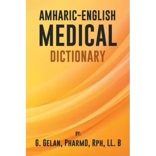 Amharic-English Medical Dictionary