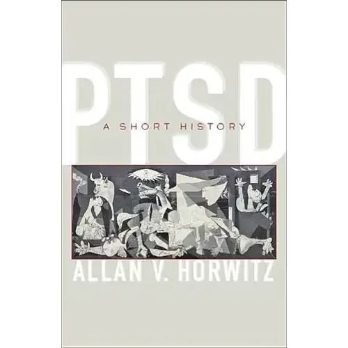 Ptsd: A Short History