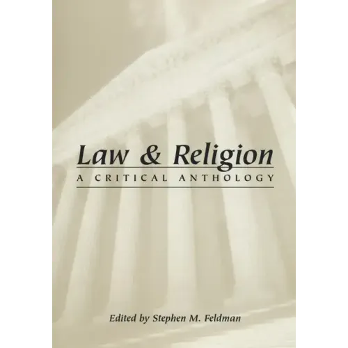 Law and Religion: A Critical Anthology