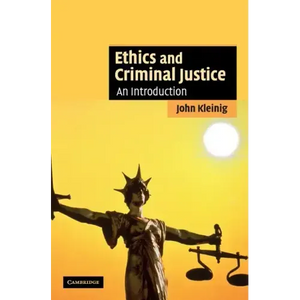 Ethics and Criminal Justice - Hardcover