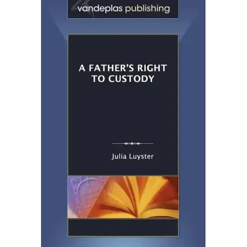 A Father's Right to Custody