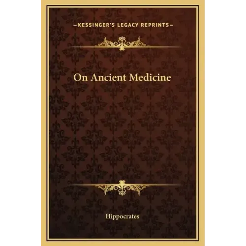 On Ancient Medicine