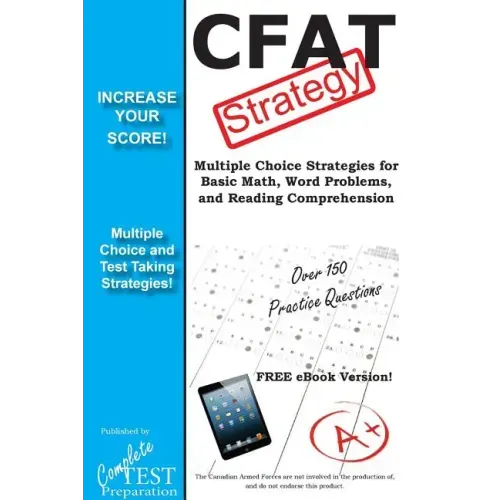 CFAT Test Strategy: Winning Multiple Choice Strategies for the Canadian Forces Aptitude Test