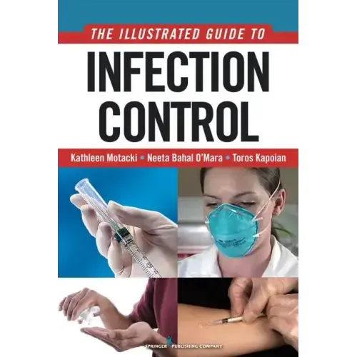 An Illustrated Guide to Infection Control