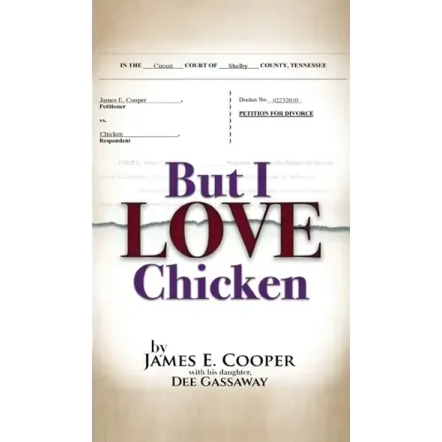 But I Love Chicken