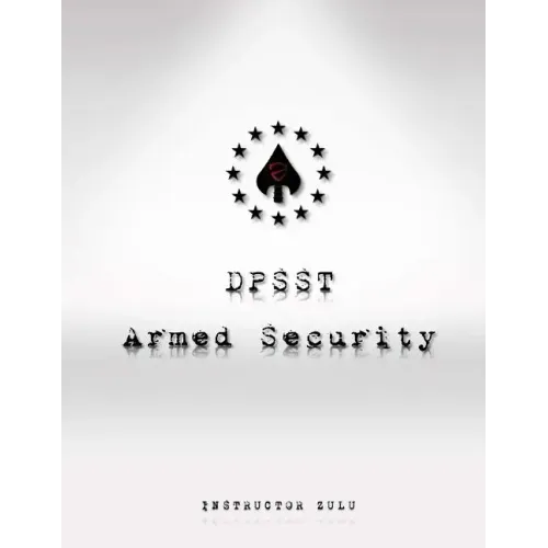 DPSST Armed Security Manual