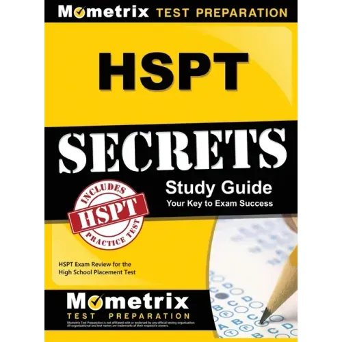HSPT Secrets, Study Guide: HSPT Exam Review for the High School Placement Test
