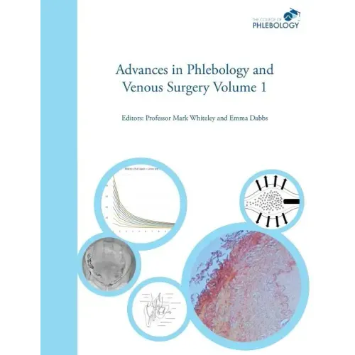 Advances in Phlebology and Venous Surgery Volume 1