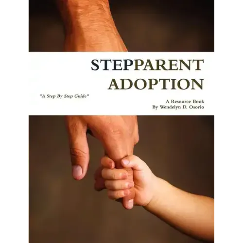 Stepparent Adoption: A Resource Book