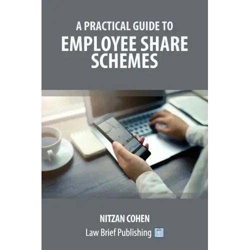 A Practical Guide to Employee Share Schemes