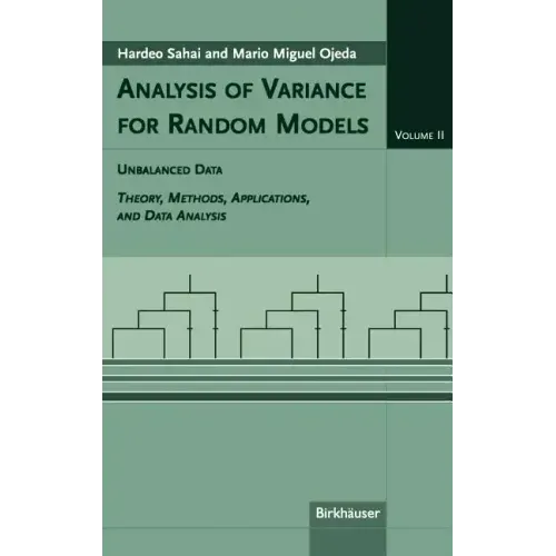 Analysis of Variance for Random Models: Volume II: Unbalanced Data