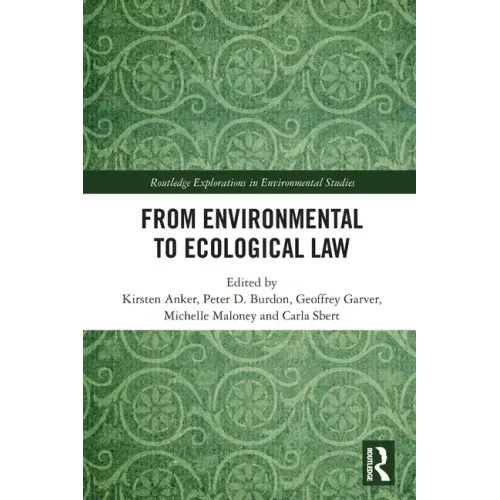 From Environmental to Ecological Law