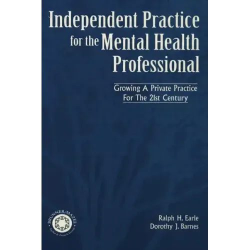 Independant Practice for the Mental Health Professional