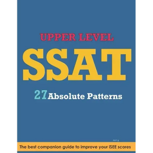 SSAT Absolute Patterns: Upper Level - Paperback