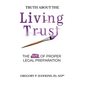 Truth About the Living Trust - Hardcover