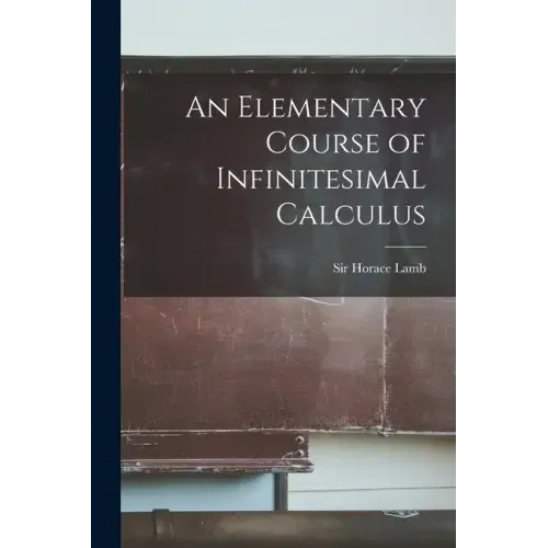 An Elementary Course of Infinitesimal Calculus