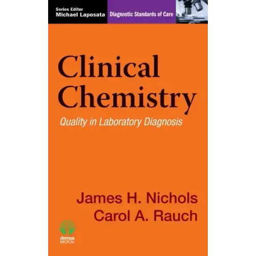 Clinical Chemistry: Quality in Laboratory Diagnosis