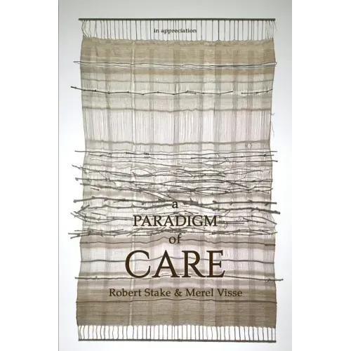 A Paradigm of Care