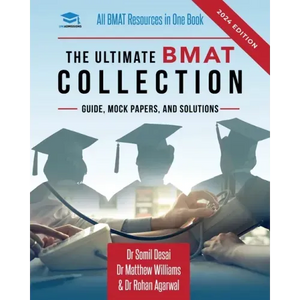 The Ultimate BMAT Collection: 5 Books In One, Over 2500 Practice Questions & Solutions, Includes 8 Mock Papers, Detailed Essay Plans, BioMedical Admis - Paperback