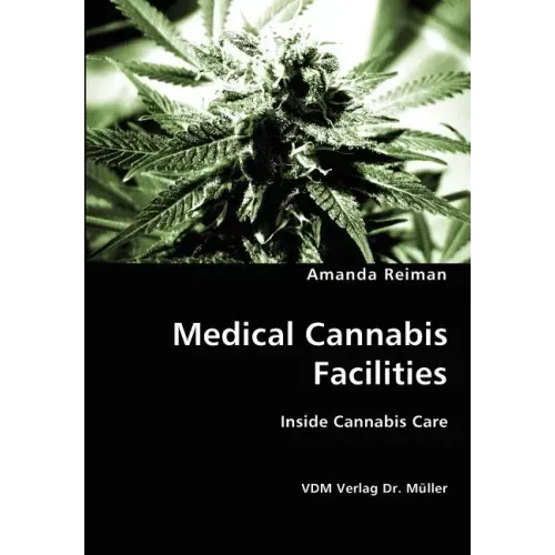 Medical Cannabis Facilities