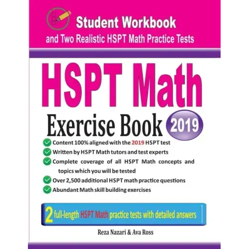HSPT Math Exercise Book: Student Workbook and Two Realistic HSPT Math Tests