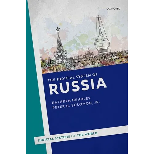 The Judicial System of Russia