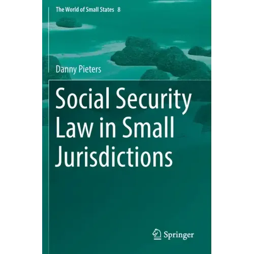 Social Security Law in Small Jurisdictions