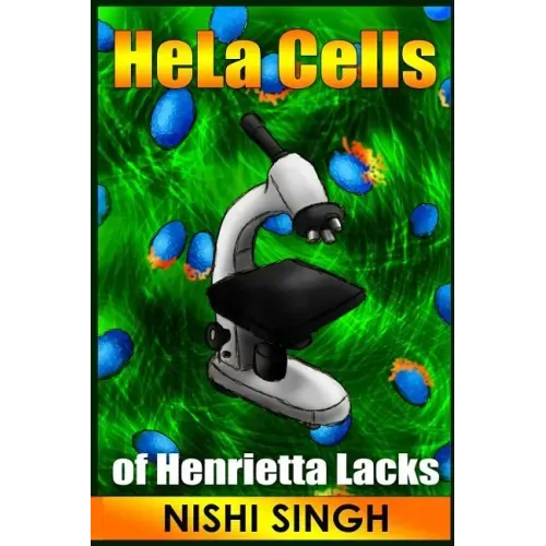 HeLa Cells of Henrietta Lacks