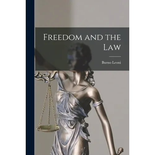 Freedom and the Law