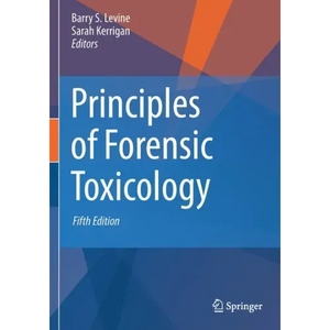 Principles of Forensic Toxicology - Paperback
