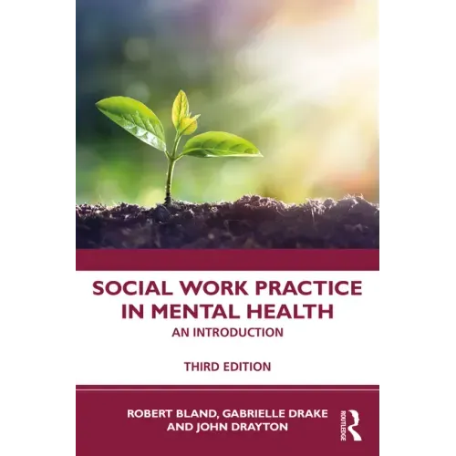 Social Work Practice in Mental Health: An Introduction